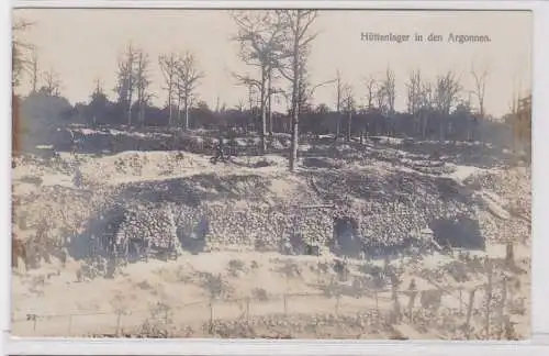 79793 Feldpost Foto AK Hüttenlager in den Argonnen 1. Weltkrieg Westfront 1916