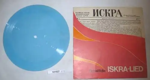 101527 DDR Schallfolie Propaganda "Iskra-Lied" ????? - Der Funke um 1980