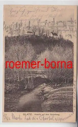 74925 Ak Glatz Kapelle auf dem Spittelberg 1914