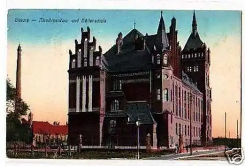 24550 Ak Gleiwitz Maschinenbau- & Hüttenschule 1910