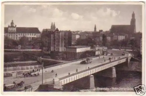 21577 Ak Breslau in Schlesien Werderbrücke 1932