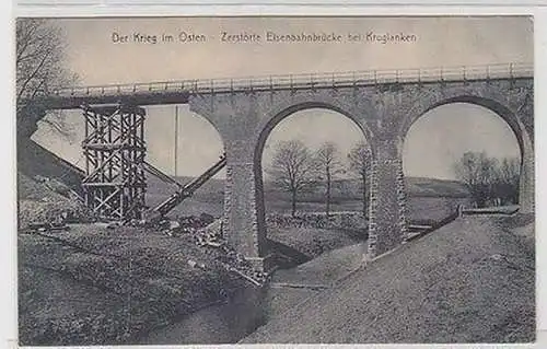 64548 Feldpost Ak zerstörte Eisenbahnbrücke bei Kruglanken 1916