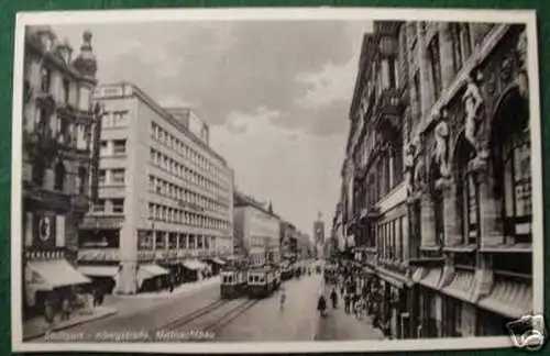 schöne Ak Stuttgart Königstrasse Mittnachtbau um 1930