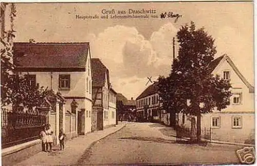 schöne Ak Gruß aus Draschwitz Hauptstrasse 1927