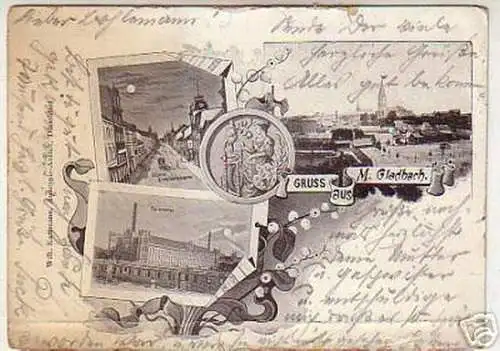 00693 Ak Gruss aus Mönchen Gladbach Spinnerei usw. 1900