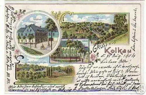 00621 Ak Gruss aus Kolkau Gasthof usw. 1904