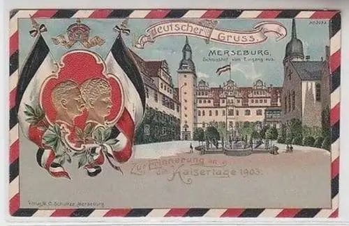 64137 Präge Ak Deutscher Gruss aus Merseburg Erinnerung an die Kaisertage 1903