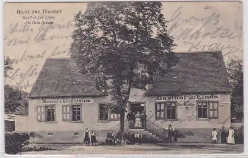 87700 Ak Gruß aus Thondorf Gasthof zur Linde 1912