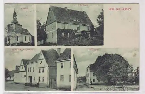 90643 Mehrbild Ak Gruß aus Tauhard Rittergut, Gasthaus, Kirche usw. 1911