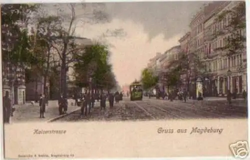 15676 Ak Gruß aus Magdeburg Kaiserstrasse 1902