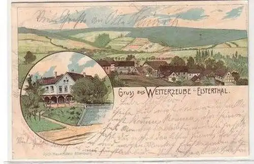 59049 Ak Lithographie Gruß aus Wetterzeube im Elsterthal 1901