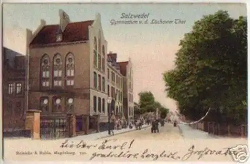 14796 Ak Salzwedel Gymnasium v.d.Lüchower Thor 1904