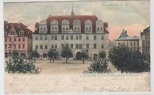 17087 Ak Naumburg an der Saale Rathaus 1904