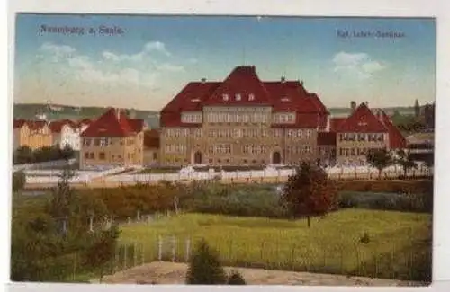 48498 Ak Naumburg Saale kgl. Lehrer Seminar um 1910