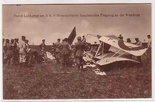 67610 Ak Durch Luftkampf am 9.8.1915 vernichtetes französ. Flugzeug Westfront