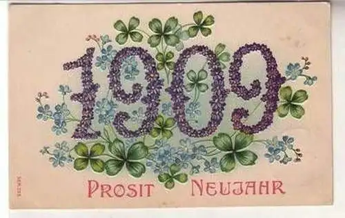 57616 Prosit Neujahr Präge Ak Jahreszahl 1909 in Blüten