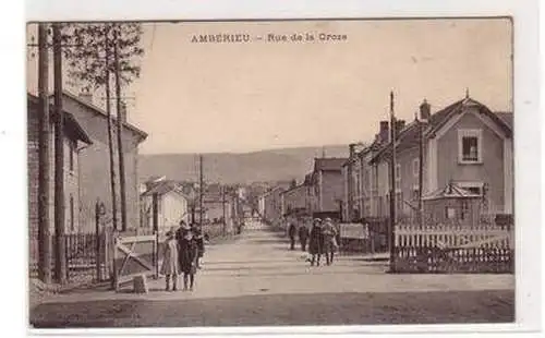 45654 Ak Ambérieu Rue de la Croze um 1915