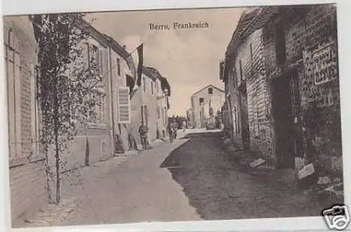 35868 Ak Berru Frankreich Strassenansicht 1916