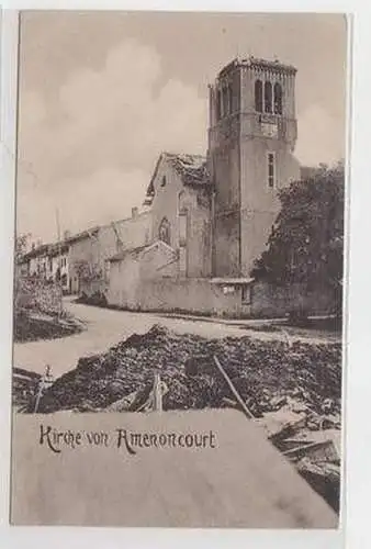 55338 Feldpost Ak Kirche von Amenoncourt Frankreich France 1916