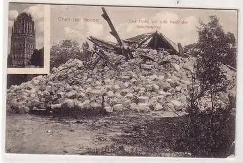 55134 Feldpost Ak Chiry bei Noyon Frankreich Zerstörungen 1. Weltkrieg 1915