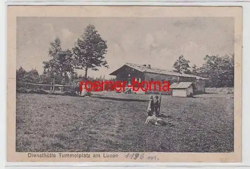 71963 Ak Diensthütte Tummelplatz am Lusen um 1930