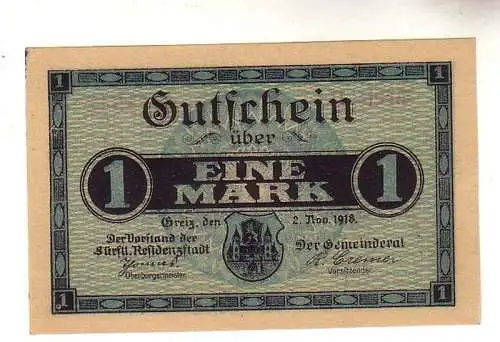 1 Mark Banknote Groß-Notgeld der Städte Greiz Zeulenroda 1918