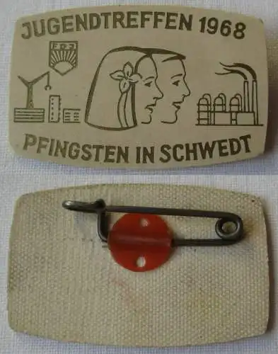 DDR Abzeichen FDJ Jugendtreffen 1968 Pfingsten in Schwedt (145514)