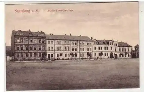 40983 Ak Naumburg Kaiser Friedrich Platz um 1915