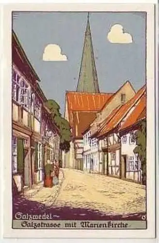 39464 Künstler Ak Salzwedel Salzstraße mit Marienkirche