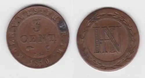 3 Centimes Kupfer Münze Westfalen 1810 C ss (143216)