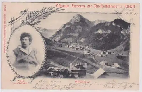 901785 Ak Melchtal Offizielle Postkarte der Tell Aufführunge in Altdorf 1900