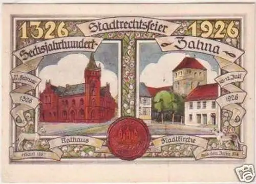 23265 Ak 600 jährige Stadtrechtsfeier Zahna 1926