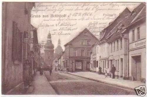 25118 Ak Gruß aus Hettstedt Freimarkt 1906