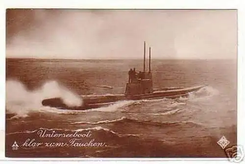 02611 Ak Unterseeboot klar zum Tauchen um 1915