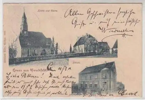 49190 Ak Gruss aus Hirschfeld Kirche Pfarre Schule 1903