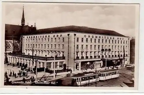 43613 Ak Chemnitzer Hotel "Chemnitzer Hof" um 1940