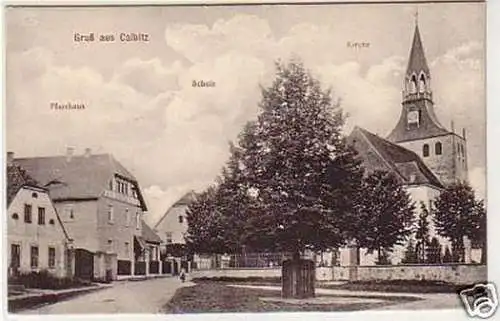 32713 Ak Gruß aus Calbitz Schule Kirche usw. 1916