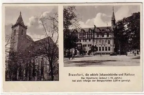 51442 Ak Stassfurt die schiefe Johanniskirche und Rathaus um 1930