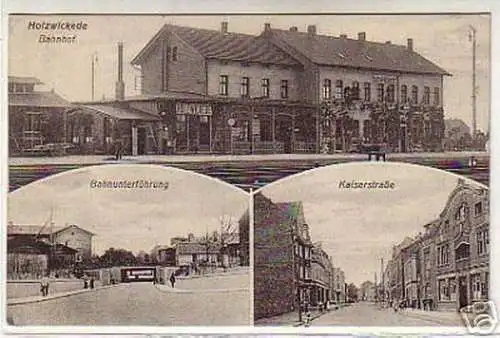 05185 Ak Holzwickede Bahnhof & Kaiserstraße um 1920