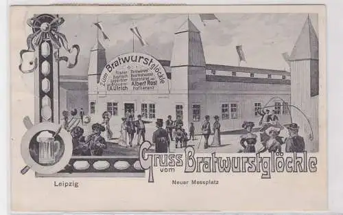 77581 Ak Leipzig Gruss vom Bratwurstglöckle neuer Messplatz 1907