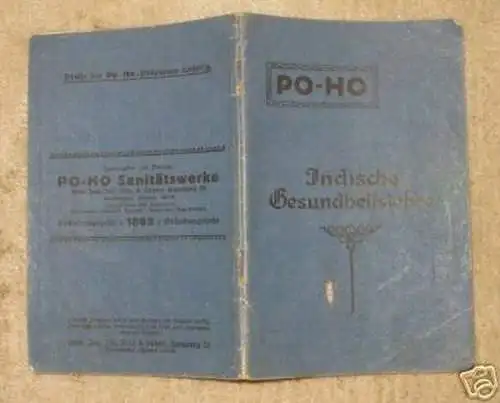 PO-HO Sanitätswerke "Indische Gesundheitslehre" 1924