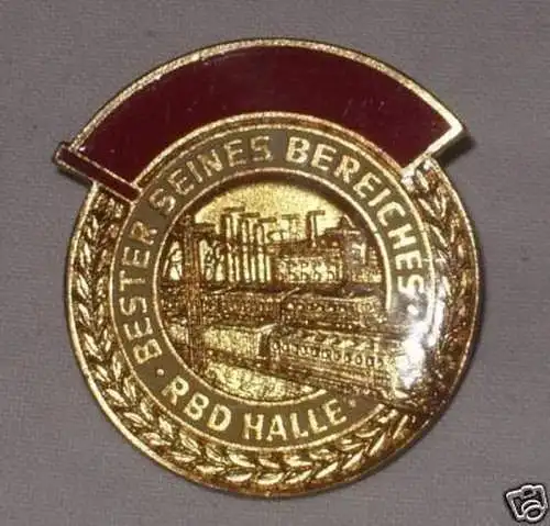 DDR Abzeichen RBD Halle Bester seines Bereiches