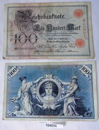 Seltene 100 Mark Banknote Deutsches Kaiserreich 17. April 1903