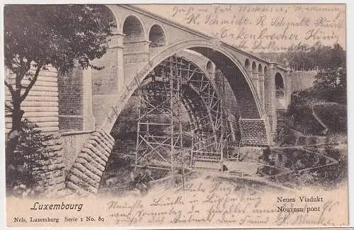 93111 Ak Luxembourg Luxemburg Neues Viadukt 1905