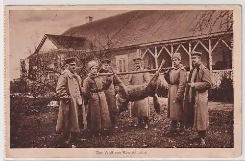 89486 Militär Feldpost Ak Der Wolf von Sawischtsche Soldaten Uniform 1917