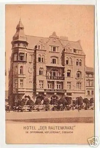 11345 Ak Eisenach Hotel "Der Rautenkranz" um 1920