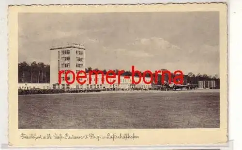 78926 Ak Frankfurt am Main Café-Restaurant Flug- u. Luftschiffhafen 1938