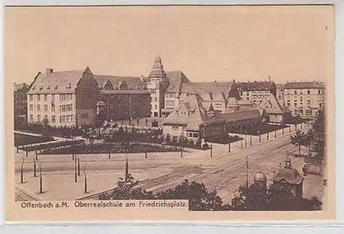 47943 Ak Offenbach a.M. Oberrealschule am Friedrichsplatz um 1920