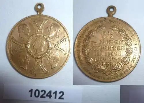 Preussen Medaille zum 25jährigen Gedächtnis der Siege 1870/1871