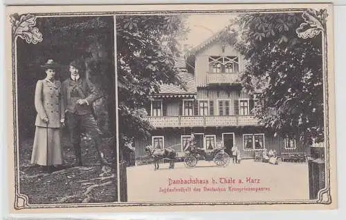 70813 Ak Dammbachhaus bei Thale am Harz Kronprinzenpaar um 1910